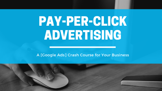 PPC Advertising Made Simple: A Crash Course for Your Business